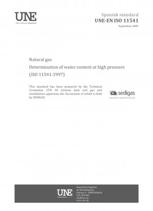 高圧での天然ガスの水分含有量の測定 (ISO 11541:1997)