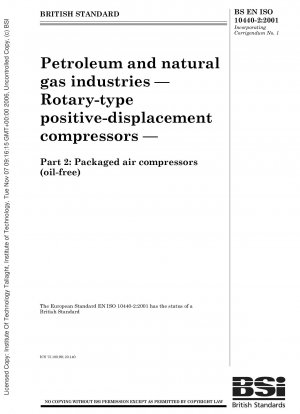 石油およびガス産業向けのロータリー容積式コンプレッサー パート 2: 完全なエアコンプレッサー (オイルフリー)