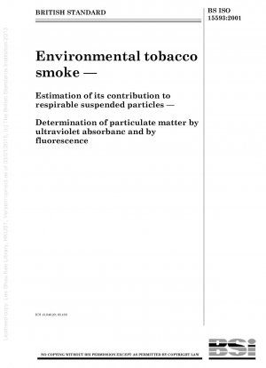 環境中のタバコの煙 呼吸浮遊粒子に対する煙の影響の評価 蛍光および紫外線吸収による粒子状物質の測定