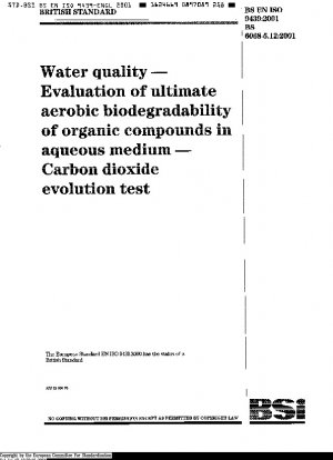 水質 水性媒体中の有機化合物の最終好気性生分解性の評価 二酸化炭素変化試験 ISO 9439-1999