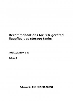 冷却液化ガス貯蔵タンクの推奨事項 (第 3 版)