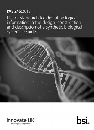 合成生物学的システムの設計、構築、および特性評価のためのデジタルバイオインフォマティクス標準の適用。