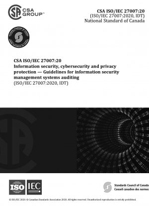情報セキュリティ、ネットワーク セキュリティ、およびプライバシー保護情報セキュリティ マネジメント システム監査ガイド (ISO/IEC 27007:2020、第 3 版、2020-01 を採用)