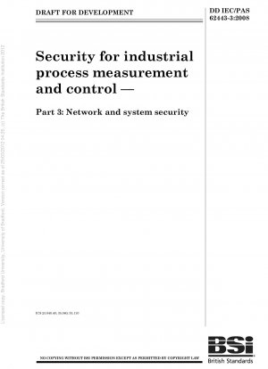 産業プロセスの計測と制御のための安全なネットワークとシステム セキュリティ