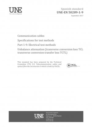 通信ケーブルの試験方法の仕様書パート 1-9: 電気的試験方法 不平衡減衰 (横変換損失 TCL 横変換透過損失 TCTL)