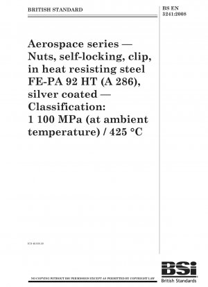 航空宇宙シリーズ シルバーコートFE-P A 92 HT（A 286）タイプ耐熱鋼製クランプセルフロックナット グレード：1100MPa（室温）/425℃