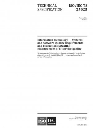 情報技術 - システムおよびソフトウェアの品質要件と評価 (SQuaRE) - 情報技術サービス品質の測定