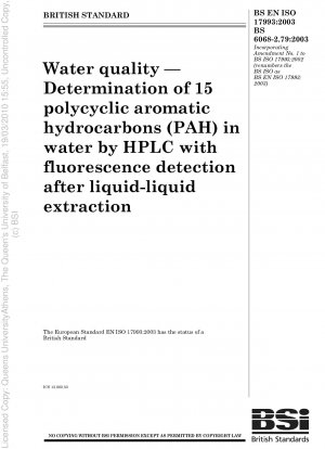 液液抽出後の高速液体クロマトグラフィー蛍光検出による水中の 15 種類の多環芳香族炭化水素 (PAH) の定量