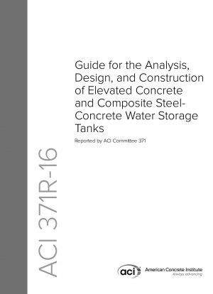 高架コンクリートおよび鉄骨コンクリート結合貯水槽の分析設計および建設ガイドライン
