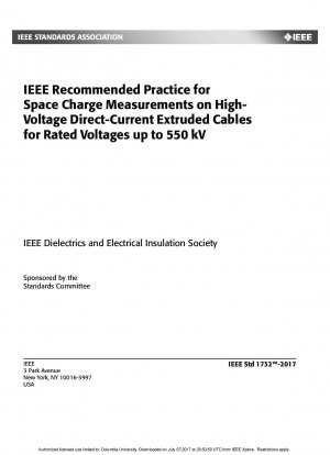 定格電圧が最大 550 kV の高電圧直流押出ケーブルの空間電荷測定に関する IEEE 推奨手法