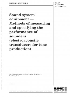 サウンドシステム機器 - サウンドジェネレーター（音を生成するために使用される電気音響変換器）の性能を測定および指定する方法