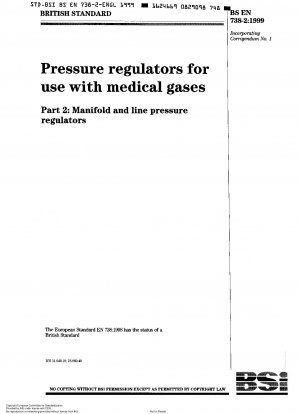 医療ガス用圧力調整器 パート 2: マルチチューブおよびシングルチューブ圧力調整器 [置き換え: CEN EN ISO 10524-2]