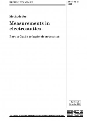 静電気の測定方法 第 1 部: 静電気の基本ガイド