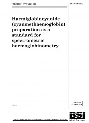 スペクトルヘモグロビン測定の標準としてのシアン化ヘモグロビン (シアノメトヘモグロビン) 調製物