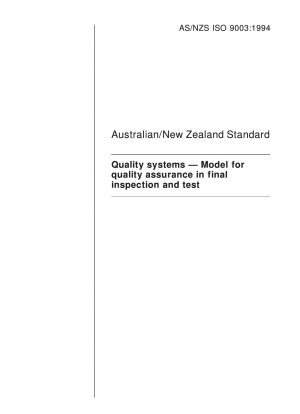 品質システム。
最終検査と実験のための品質保証モデル