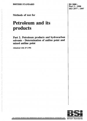 石油およびその製品の試験方法 石油製品および炭化水素溶剤のアニリン点および混合アニリン点の測定