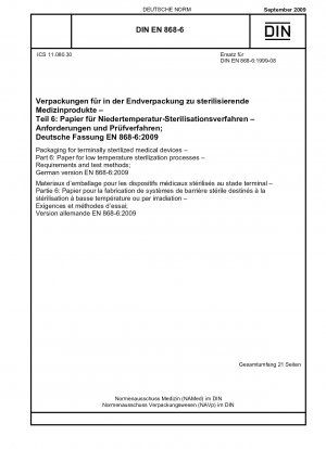 最終滅菌医療機器の包装 パート 6: 低温滅菌用の紙 試験方法と要件 英語版 DIN EN 868-6-2009-09