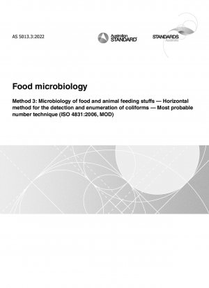 食品微生物学手法 3: 食品および飼料微生物学における大腸菌群の検出および計数のための水平的手法 最確数法 (ISO 4831:2006MOD)