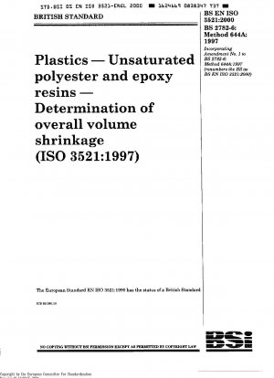 プラスチック、不飽和ポリエステルおよびエポキシ樹脂、総体積収縮の測定 ISO 3521-1997