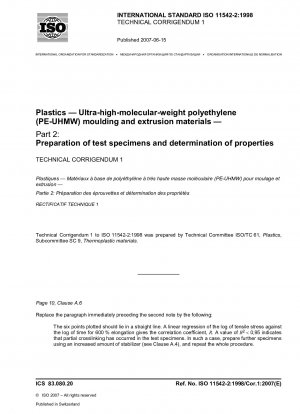 プラスチック. 超高分子量ポリエチレン (PE-UHMW) 成形材料および押出材料. パート 2: 試験片の調製と特性評価. 技術訂正事項 1