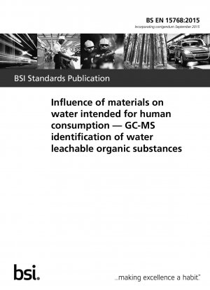 飲料水に対する物質の影響 GC-MS 水浸出性有機物質の認定