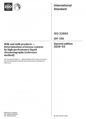 牛乳および乳製品 — 高速液体クロマトグラフィーによる乳糖含量の測定 (参考方法)