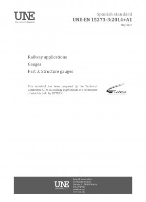 鉄道用途のゲージ パート 3: 構造ゲージ