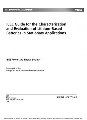 定置用途におけるリチウムベース電池の特性評価と評価に関する IEEE ガイド