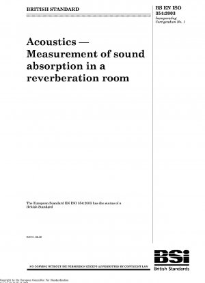 音響: 残響室内の吸音率の測定 ISO 354-2003