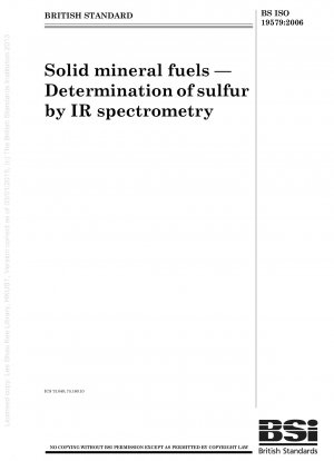 固体鉱物燃料 - 赤外分光法による硫黄含有量の測定