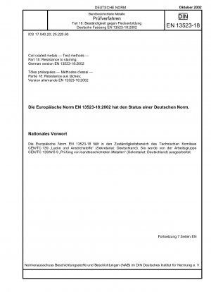 コイル被覆金属、試験方法、パート 18: 耐汚染性、ドイツ語版 EN 13523-18:2002
