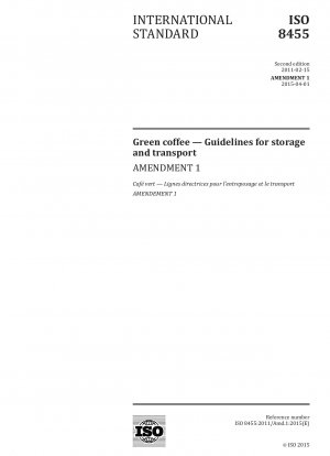 生のコーヒー豆、保管および輸送のガイドライン、修正 1