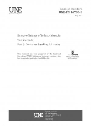 産業用トラックのエネルギー効率試験方法 第 3 部：コンテナハンドリングフォークリフト