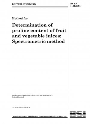 果物および野菜ジュース中のプロリン含有量の測定方法: 分光法