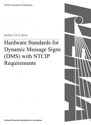 NTCIP要件を備えたDynamic Message Sign (DMS)のハードウェア標準