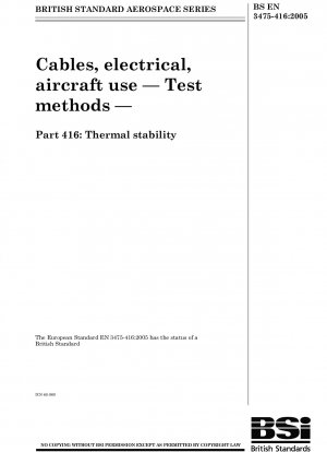 航空機用ケーブル、試験方法、パート 416: 熱安定性