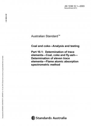 石炭とコークスの分析と試験 微量元素の測定 石炭、コークス、フライアッシュ中の 11 種類の微量元素の測定 フレーム原子吸光分析