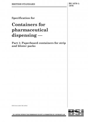 医薬品調剤容器の仕様 - パート 1: ストリップおよびブリスター包装用の段ボール容器