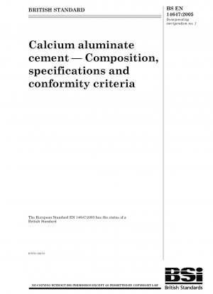 アルミン酸カルシウムセメントの組成、規格および認定基準