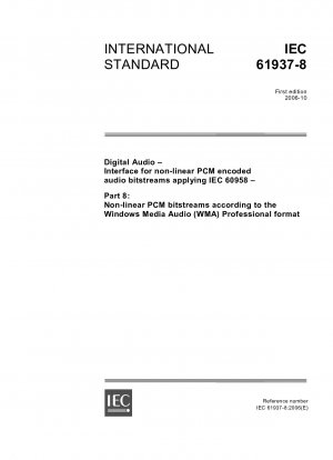 デジタル オーディオ、IEC 60958 を使用したノンリニア PCM エンコードされたオーディオ ビットストリーム インターフェイス、パート 6: Microsoft Media Audio 独自の形式に準拠したノンリニア PCM ビットストリーム