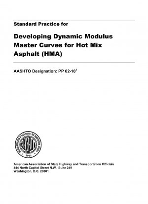 ホットミックスアスファルト (HMA) リビジョン 1 の動的弾性率マスターカーブを作成するための標準的な手法