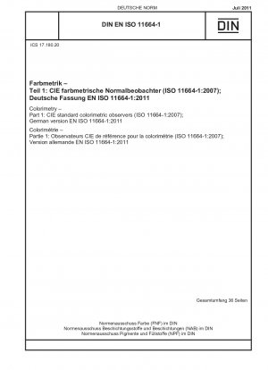 比色法 パート 1: CIE 標準測色オブザーバー (ISO 11664-1-2007) ドイツ語版 EN ISO 11664-1-2011