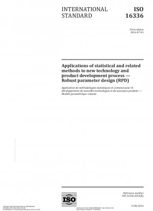 新しい技術および製品開発プロセスへの統計および関連手法の適用 ロバスト パラメトリック デザイン (RPD)