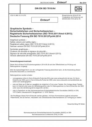 グラフィックシンボル、安全色および安全標識、登録安全標識 (ISO 7010-2011/Amd 4-2013)、ドイツ語版 EN ISO 7010-2012/A4-2014