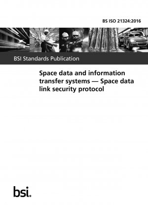 航空宇宙データおよび情報伝送システム 航空宇宙データリンクセキュリティプロトコル