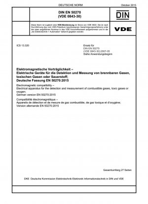 電磁適合性 可燃性ガス、有毒ガス、または酸素の検出および測定用の電気機器、ドイツ語版 EN 50270-2015