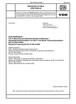 超電導 パート 4: 残留抵抗比の測定 Nb-Ti および Nb3Sn 複合超電導体の残留抵抗比 (IEC 61788-4-2020)、ドイツ語版 EN IEC 61788-4-2020