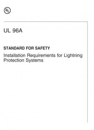 雷保護システムの安全設置要件に関する UL 規格