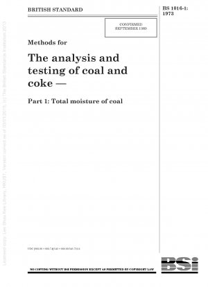 石炭およびコークスの分析試験方法 第 1 部：石炭の総水分含有量