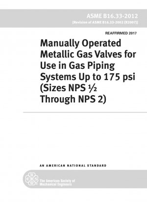 最大 175 psi のガス配管システム用の手動金属ガスバルブ (サイズ NPS 1/2 ～ NPS 2)